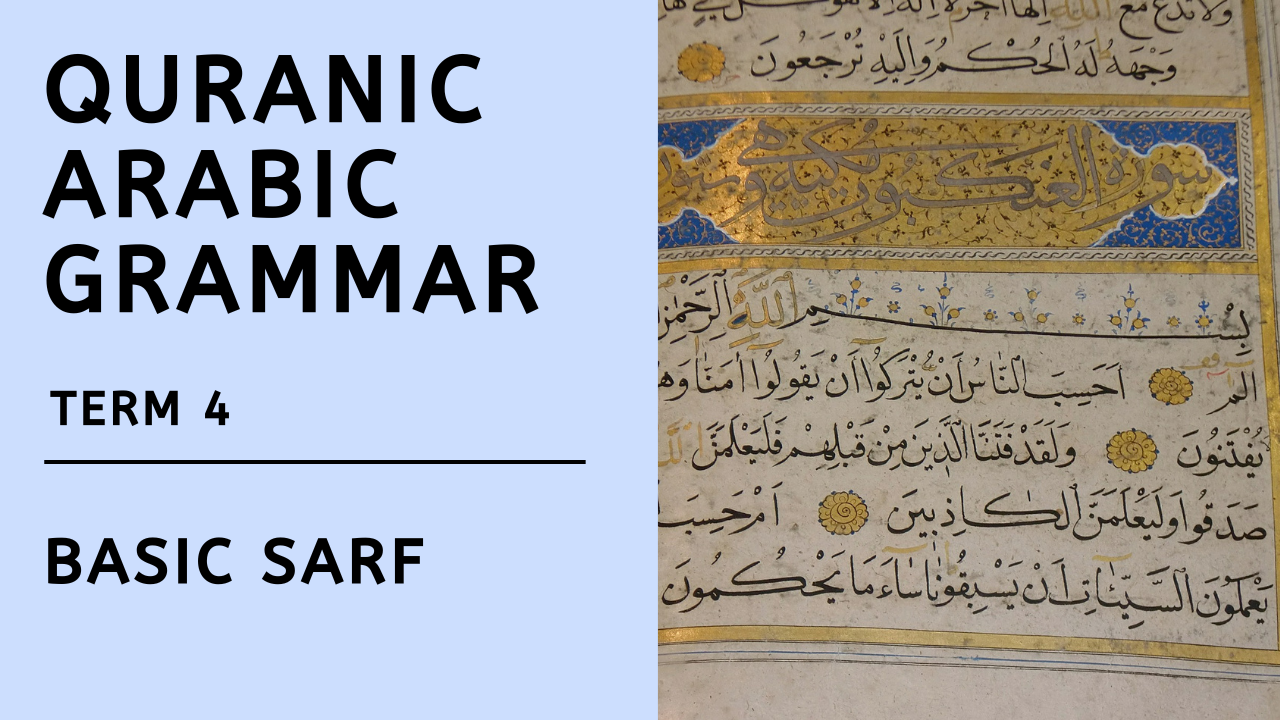 Term 4 : Basic Sarf